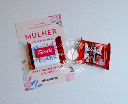 Lembrança dia Internacional da Mulher-Cartão personalizado com 1 chocolate Talento com cinta Personalizada