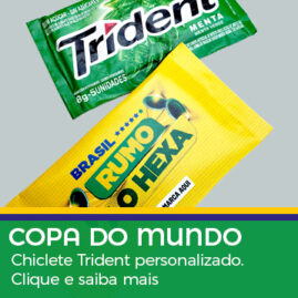Brinde Copa do Mundo 2026 Rumo ao Hexa, Chiclete Trident personalizado